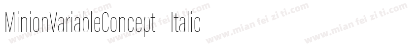 MinionVariableConcept Italic 常规斜体字体转换